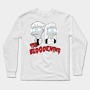 The Bloodening (White) Long Sleeve T-Shirt